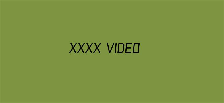 >XXXX VIDEOS HD 777VR横幅海报图